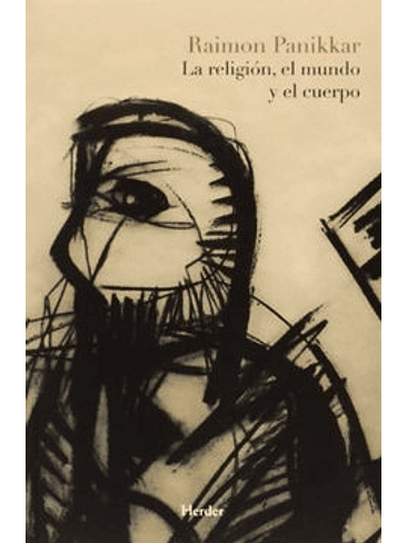 Religion  El Mundo Y El Cuerpo, La 1