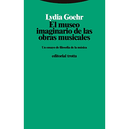Museo Imaginario De Las Obras Musicales, El