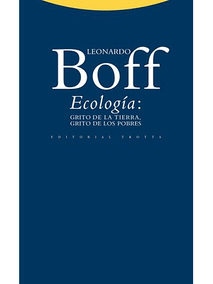 Ecologia Grito De La Tierra Grito De Los Pobres