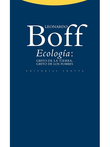 Ecologia Grito De La Tierra Grito De Los Pobres 1