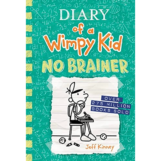 Diary Of A Wimpy Kid 18 No Brainer