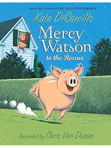 Mercy Watson 1 To The Rescue  1