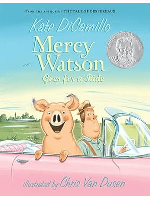 Mercy Watson 2 Goes For A Ride