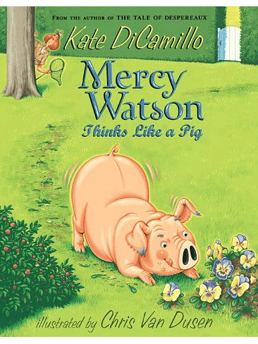Mercy Watson 5 Thinks Like A Pig 1