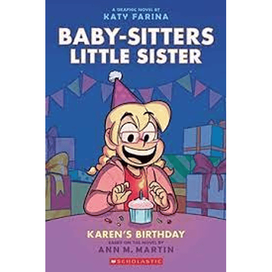 Baby Sitters Little Sister 6 Karens Birthday