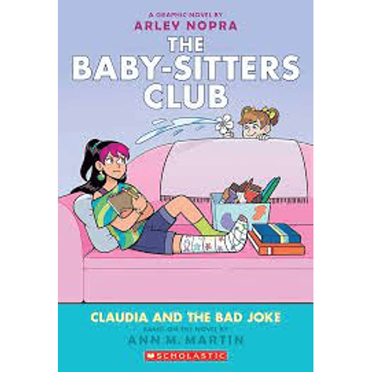 The Baby Sitters Club 15. Claudia And The Bad Joke