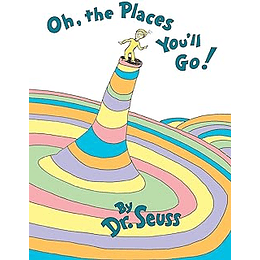 Oh The Places You All Go