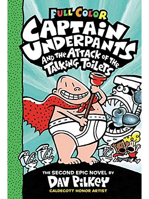 Captain Underpants 2 And The Attack Of The Talking Toilets
