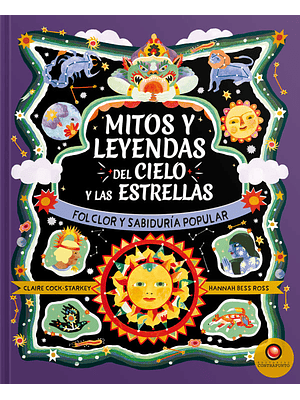 Mitos Y Leyendas Del Cielo Y Las Estrellas