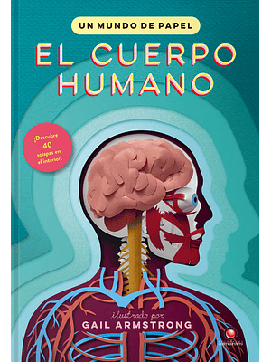 Cuerpo Humano Un Mundo De Papel, El