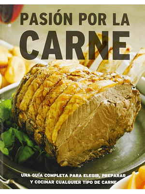Pasion Por La Carne