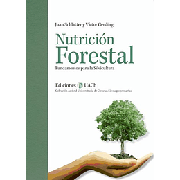 Nutrición Forestal. Fundamentos Para La Silvicultura