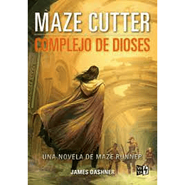 Complejo De Dioses (Maze Cutter 2)