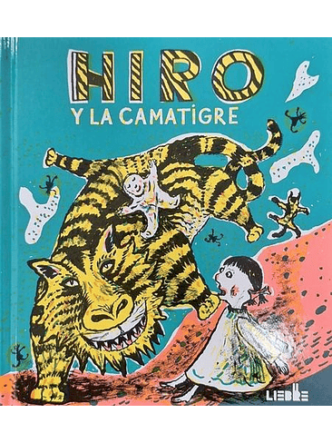 Hiro Y La Camatigre 1