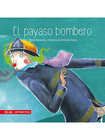 Payaso Bombero, El 1