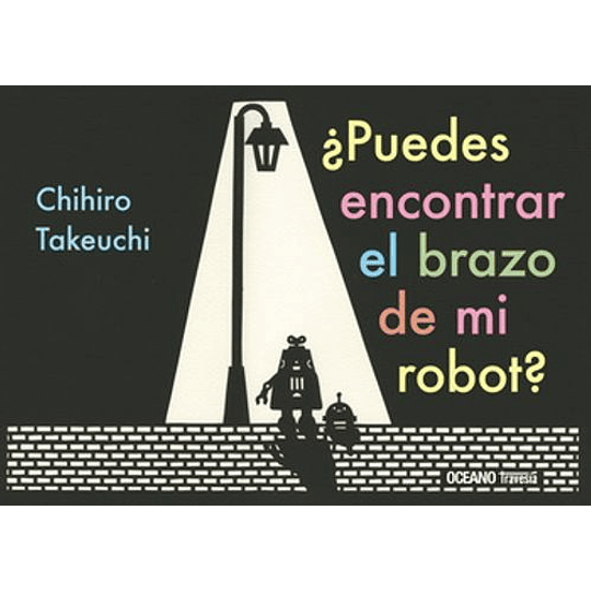 Puedes Encontrar El Brazo De Mi Robot