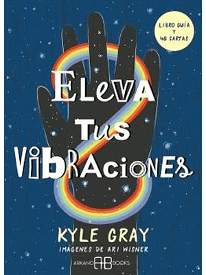 Eleva Tus Vibraciones