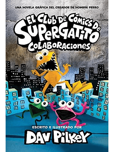 Club De Comics De Supergatito 4 Colaboraciones 1