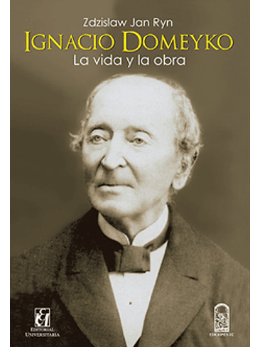 Ignacio Domeyko La Vida Y Obra 1