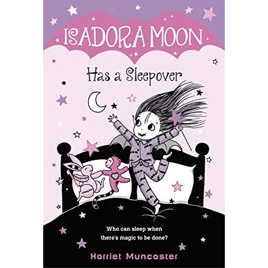 Isadora Moon 7 Has A Sleepover