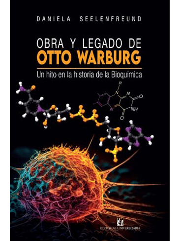 Obra Y Legado De Otto Warburg 1