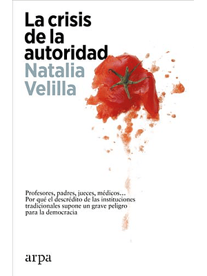 Crisis De La Autoridad, La