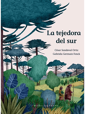 Tejedora Del Sur, La