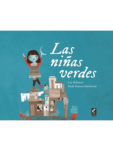 Niñas Verdes, Las 1