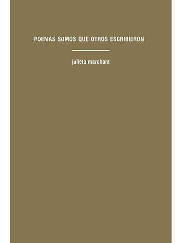 Poemas Somos Que Otros Escribieron 1