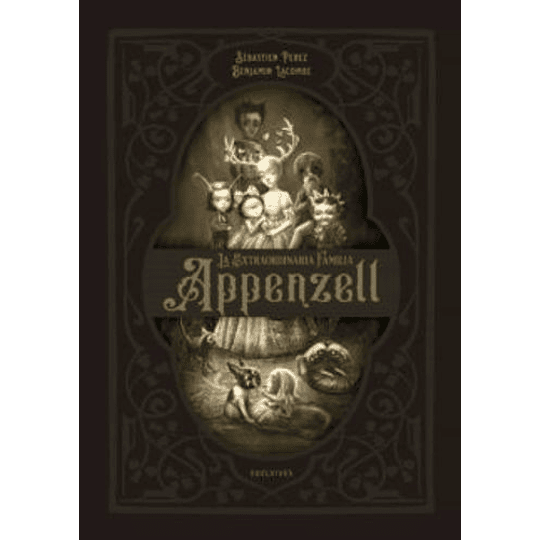 Extraordinaria Familia Appenzell, La