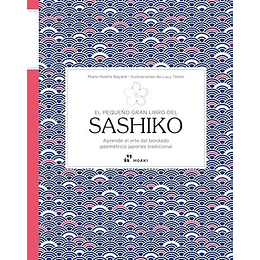 Pequeño Gran Libro Del Sashiko, El