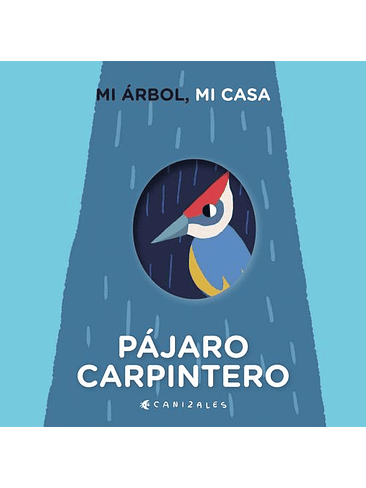 Mi Arbol Mi Casa Pajaro Carpintero (Bb) 1