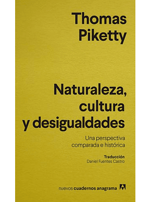 Naturaleza Cultura Y Desigualdades