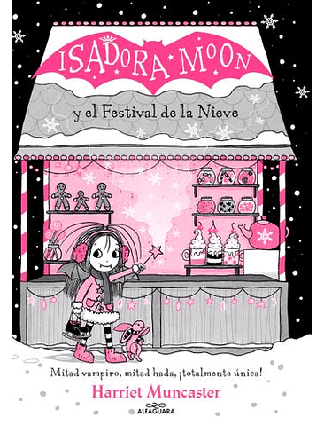 Isadora Moon Y El Festival De La Nieve 1