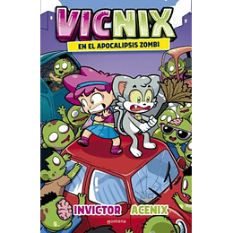 Vicnix En El Apocalipsis Zombi