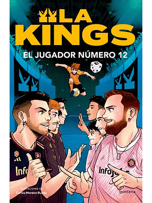 Kings 1, La El Jugador Numero 12