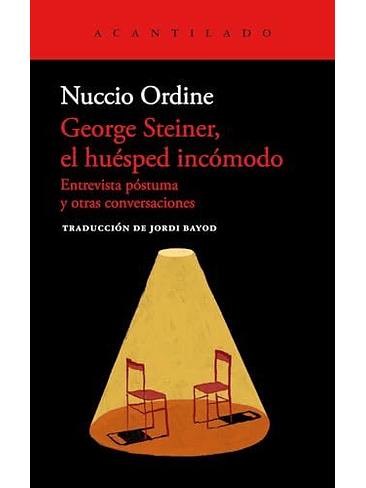 George Steiner El Huesped Incomodo 1