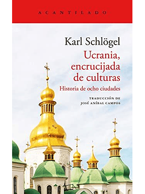 Ucrania Encrucijada De Culturas