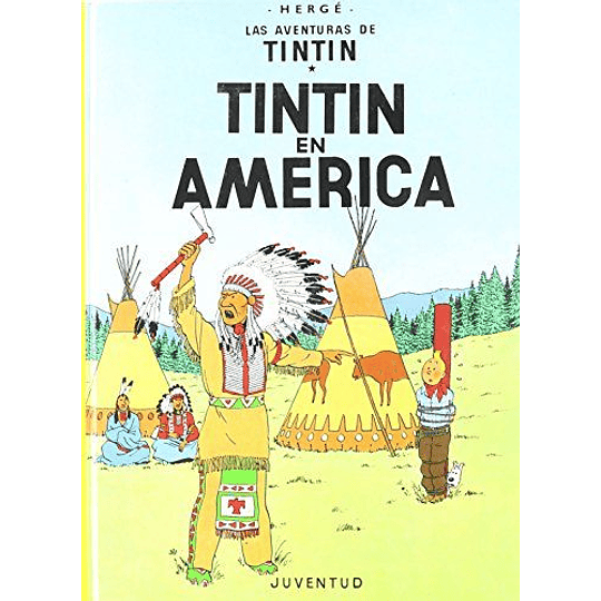 Aventuras De Tintin 3 Tintin En America, Las