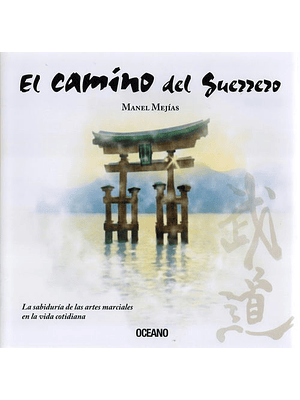 Camino Del Guerrero, El