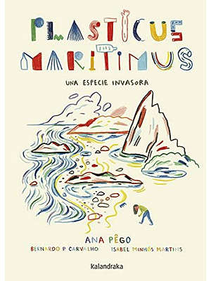 Plasticus Maritimus Una Especie Invasora