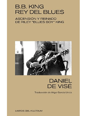 B B King Rey Del Blues