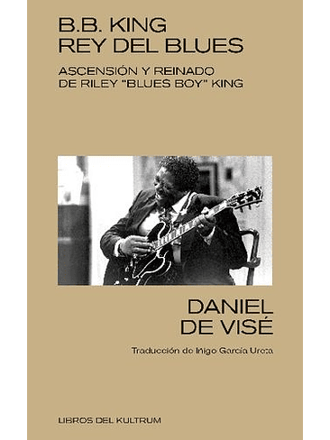 B B King Rey Del Blues 1