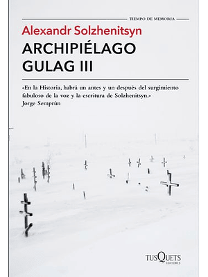 Archipielago Gulag 3