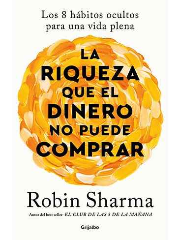 Riqueza Que El Dinero No Puede Comprar, La 1