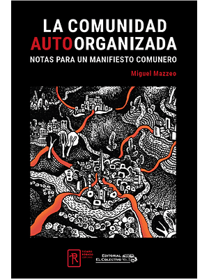 Comunidad Autorganizada, La
