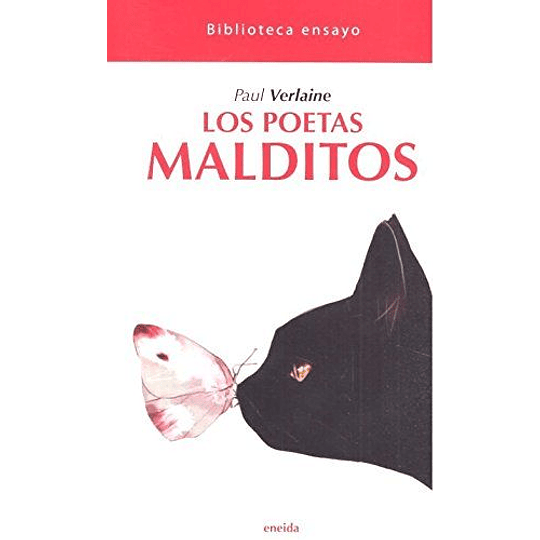 Poetas Malditos, Los