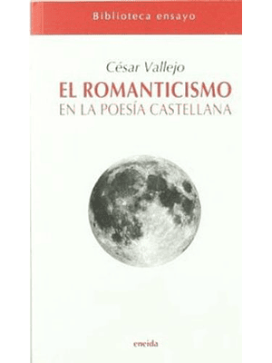 Romanticismo En La Poesia Castellana. El