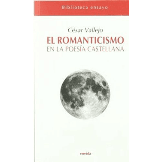 Romanticismo En La Poesia Castellana. El