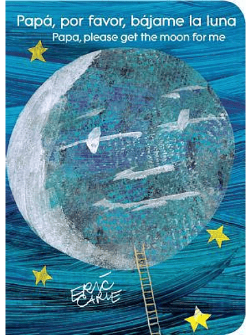 Papa Por Favor Bajame La Luna (Edicion Billingue Bb) 1